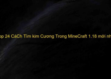 Top 24 CáCh Tìm kim Cương Trong MineCraft 1.18 mới nhất năm 2022