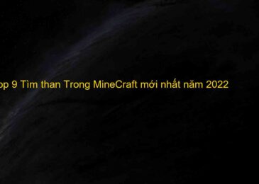 Top 9 Cách Tìm than Trong MineCraft mới nhất năm 2022